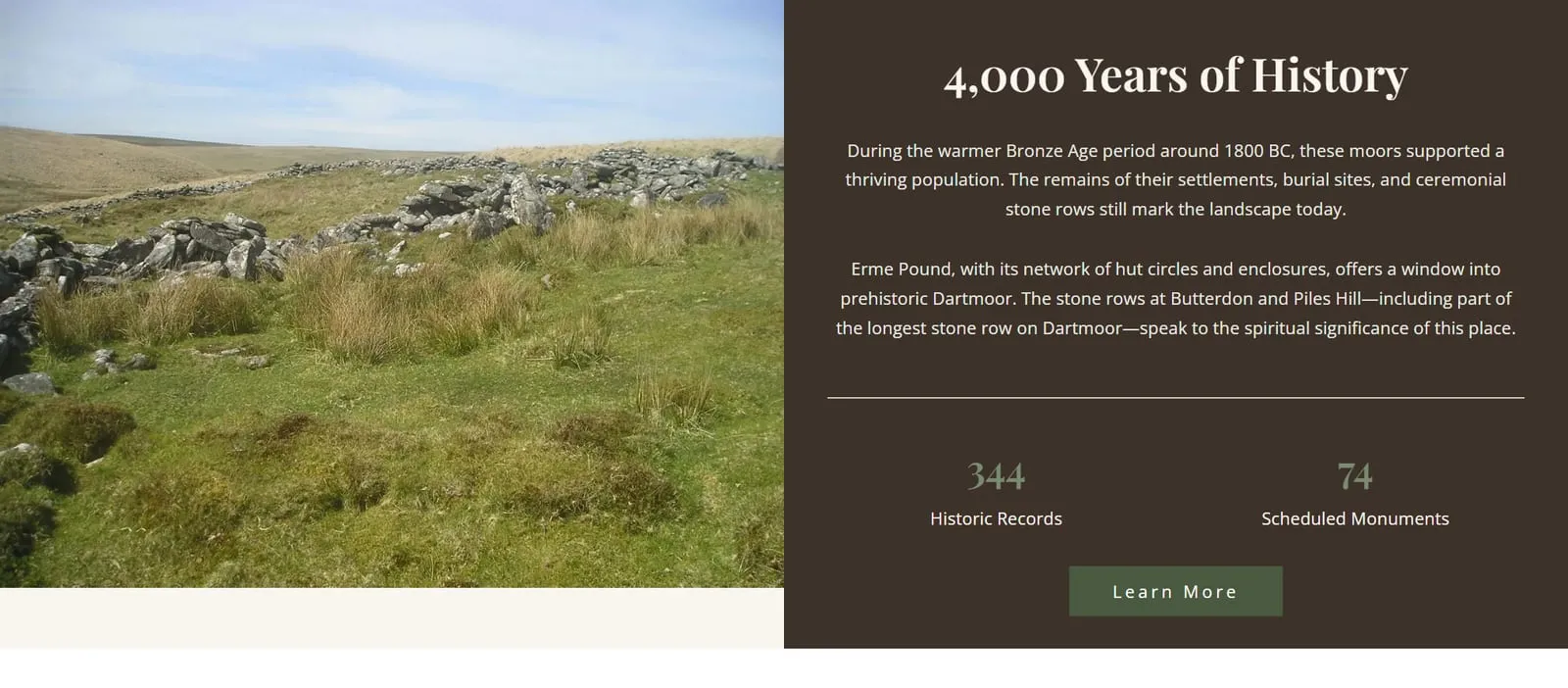 The 4,000 Years of History section: a photo of a Bronze Age stone enclosure beside two paragraphs on prehistoric Dartmoor and the figures 344 historic records and 74 scheduled monuments.