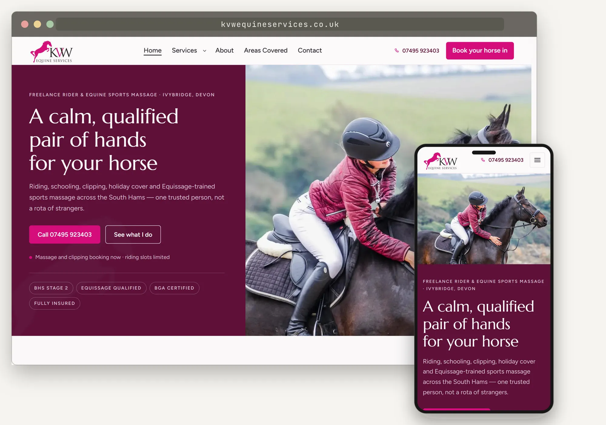 A complete website for KVW Equine Services shown in a browser window with the matching phone view beside it: a deep plum hero, a photograph of a rider schooling a horse, and the headline “A calm, qualified pair of hands for your horse”